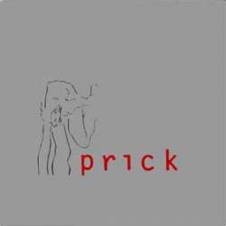 Prick : Communiqué - Crack